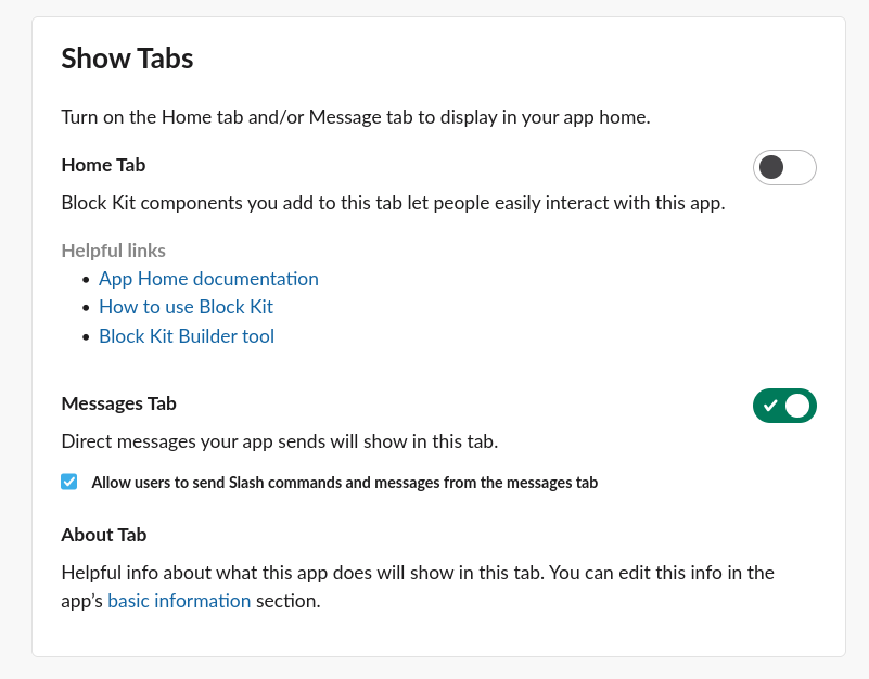 Slack App Home settings, with the Messages Tab toggled on and "Allow users to send Slash commands and messages from the messages tab" checked